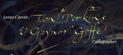 Gaynor Goffe - Calligraphy and Tom Perkins - Carved Lettering